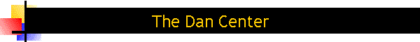 The Dan Center